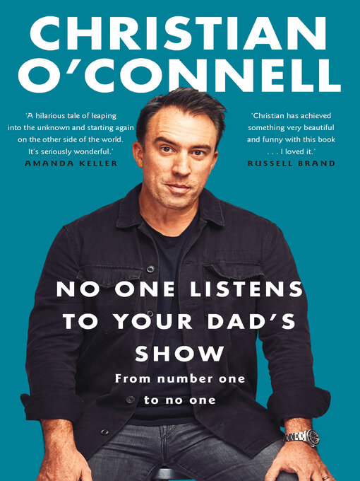 Title details for No One Listens to Your Dad's Show by Christian O'Connell - Available